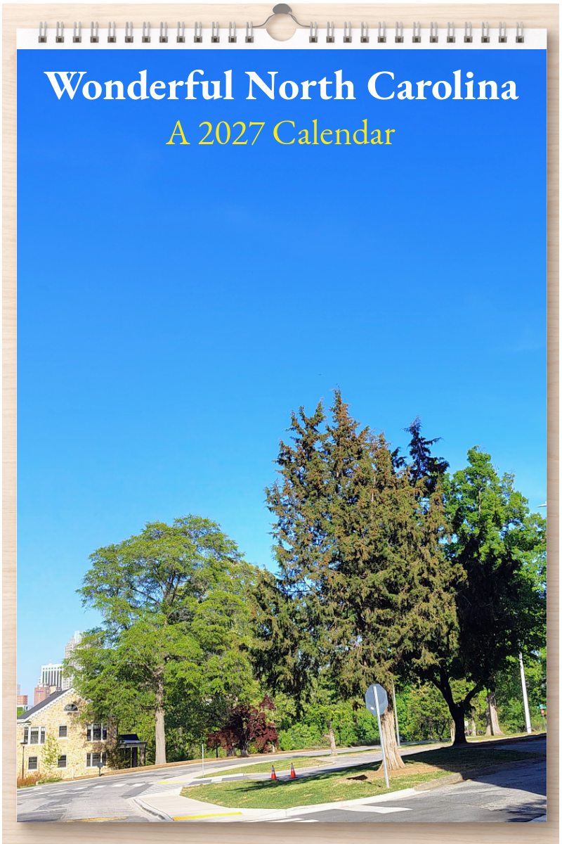 Wonderful North Carolina: A 2027 Calendar