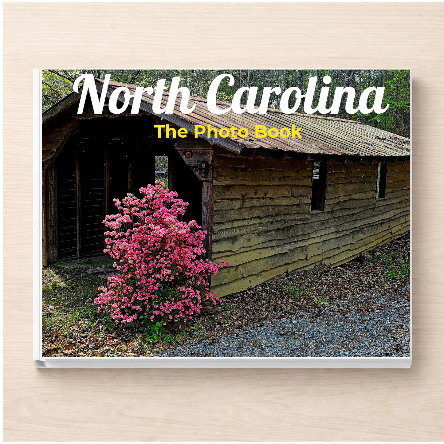 North Carolina: The Photo Book
