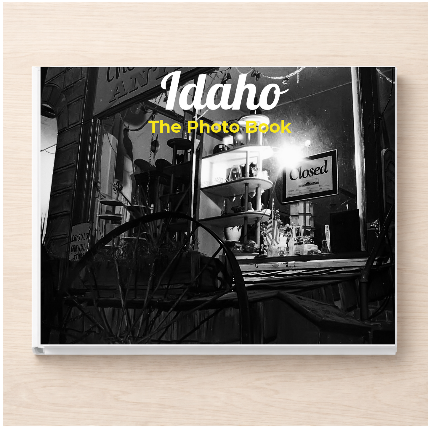 Idaho: The Photo Book