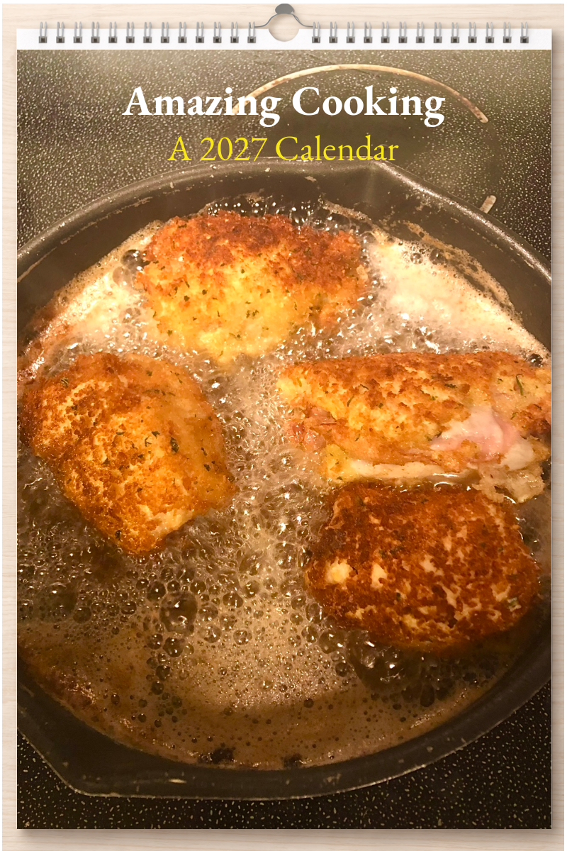 Amazing Cooking: A 2027 Calendar