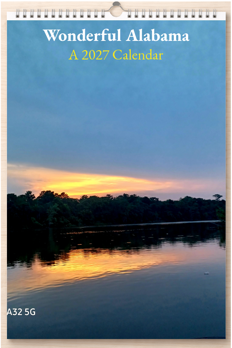 Wonderful Alabama: A 2027 Calendar