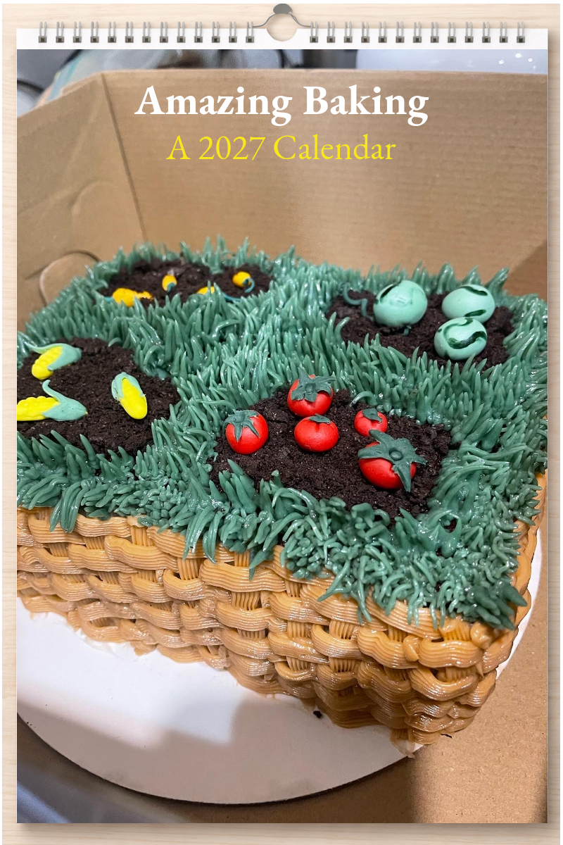Amazing Baking: A 2027 Calendar