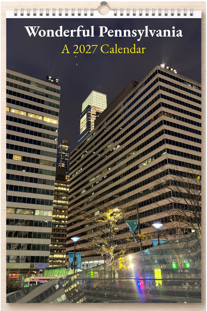 Wonderful Pennsylvania: A 2027 Calendar