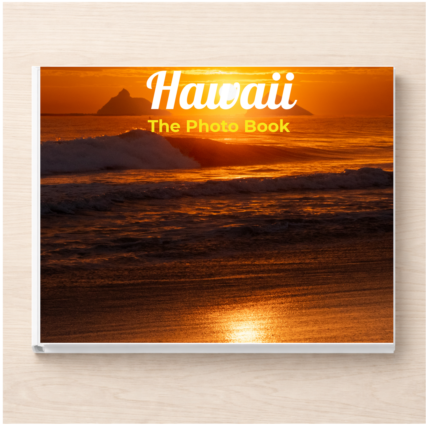 Hawaii: The Photo Book