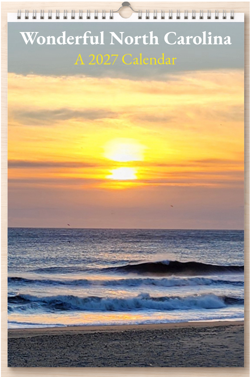 Wonderful North Carolina: A 2027 Calendar