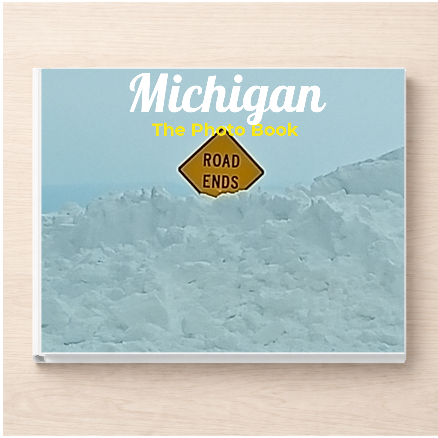 Michigan: The Photo Book