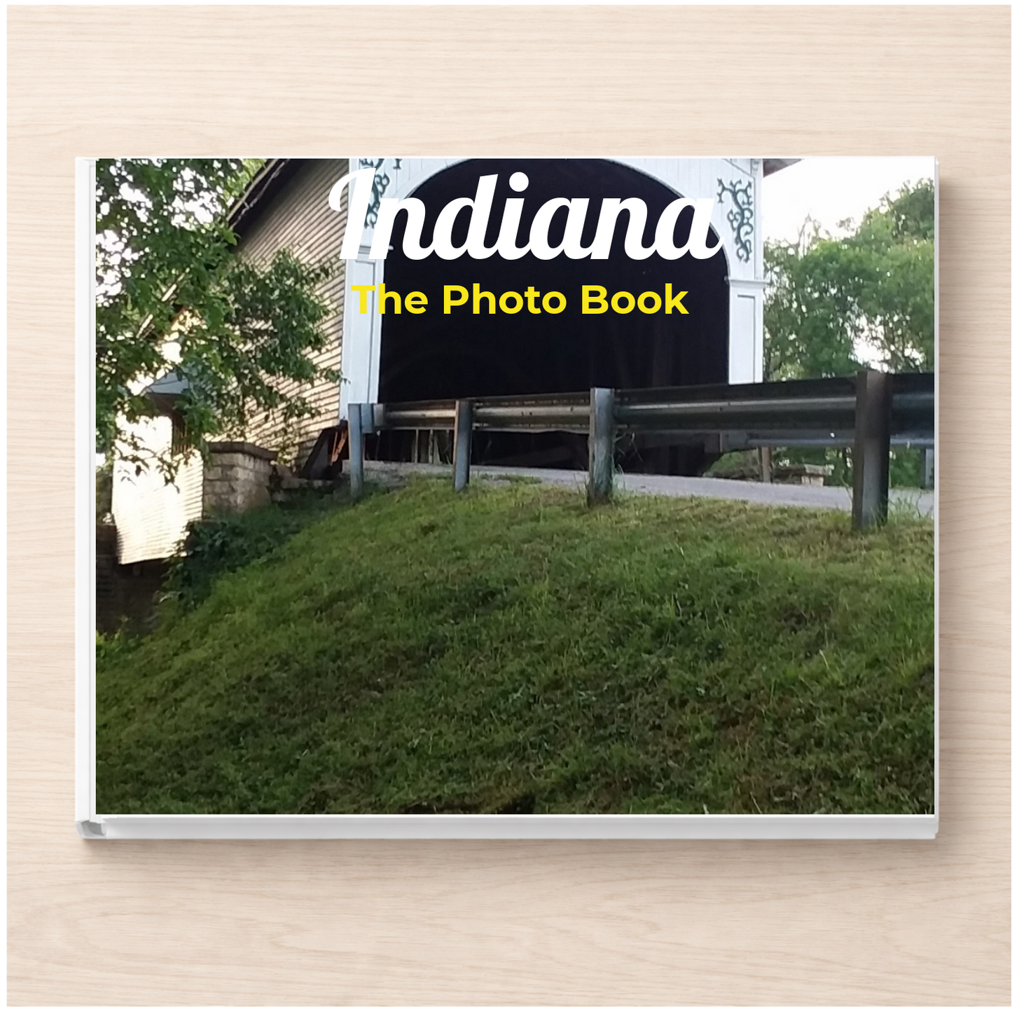 Indiana: The Photo Book