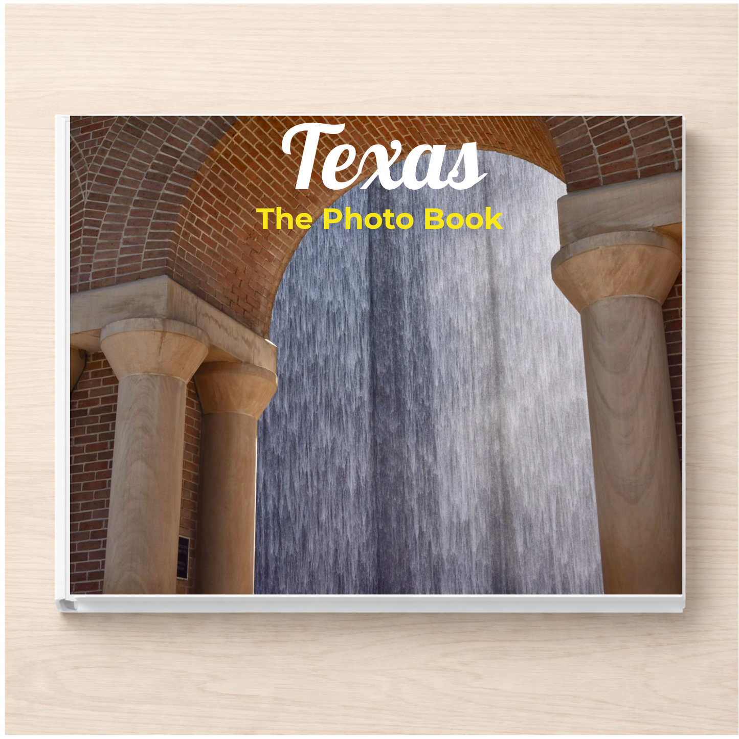 Texas: The Photo Book