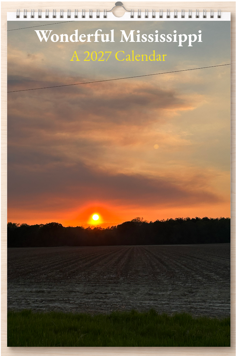 Wonderful Mississippi: A 2027 Calendar