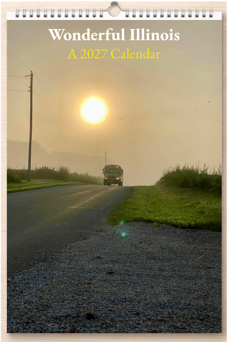 Wonderful Illinois: A 2027 Calendar