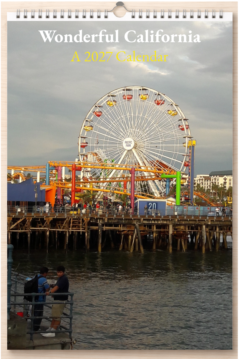 Wonderful California: A 2027 Calendar