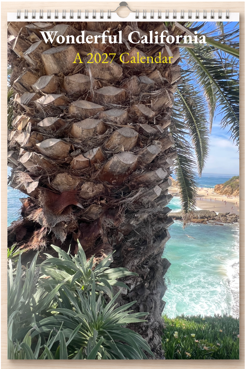 Wonderful California: A 2027 Calendar