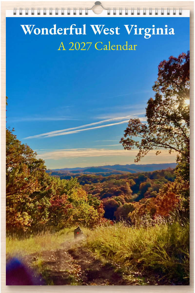 Wonderful West Virginia: A 2027 Calendar