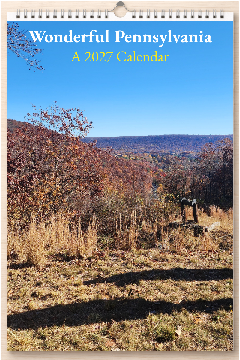 Wonderful Pennsylvania: A 2027 Calendar