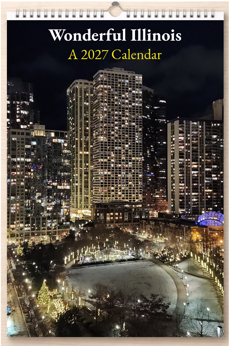 Wonderful Illinois: A 2027 Calendar
