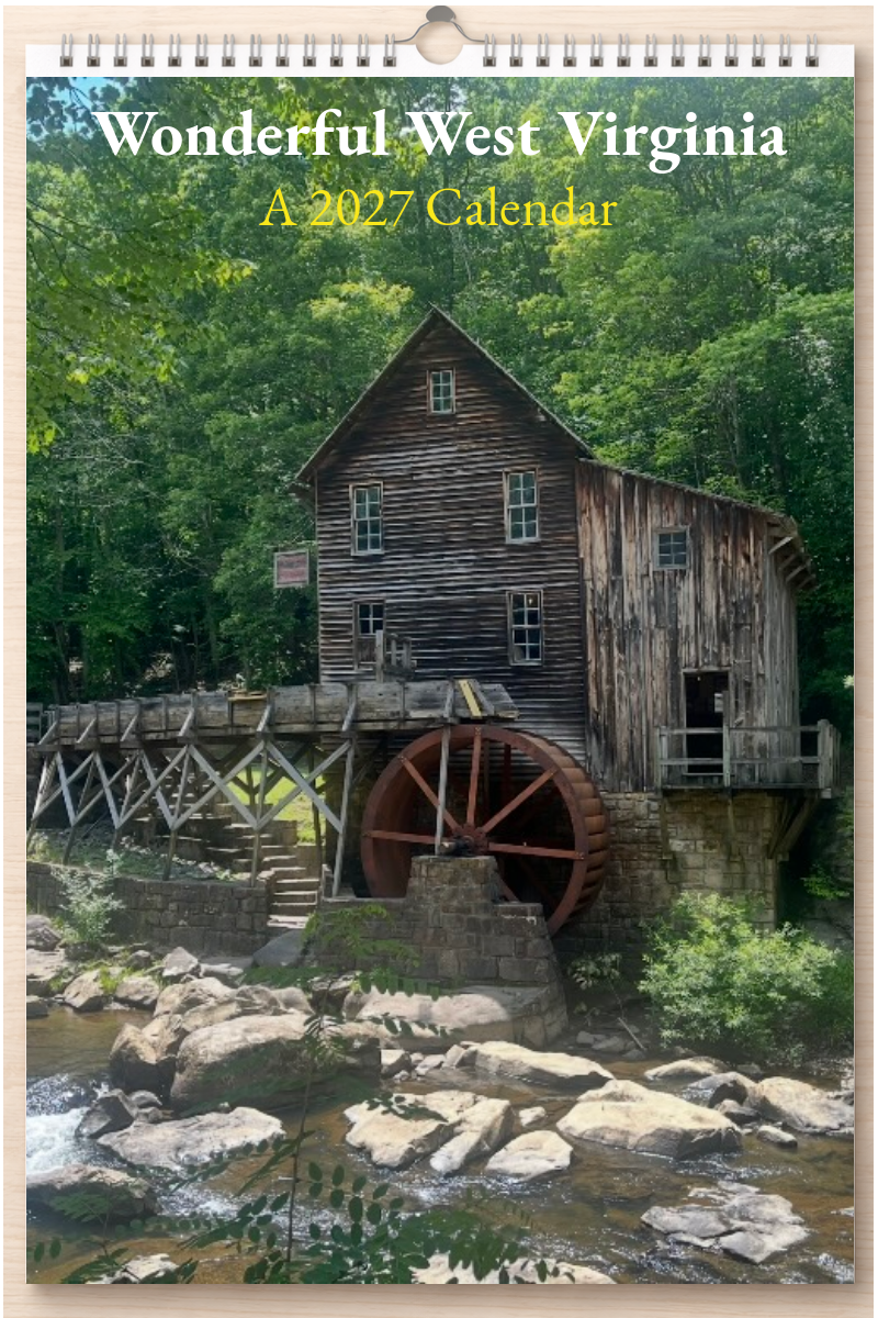 Wonderful West Virginia: A 2027 Calendar