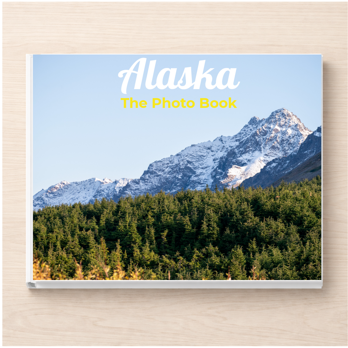 Alaska: The Photo Book