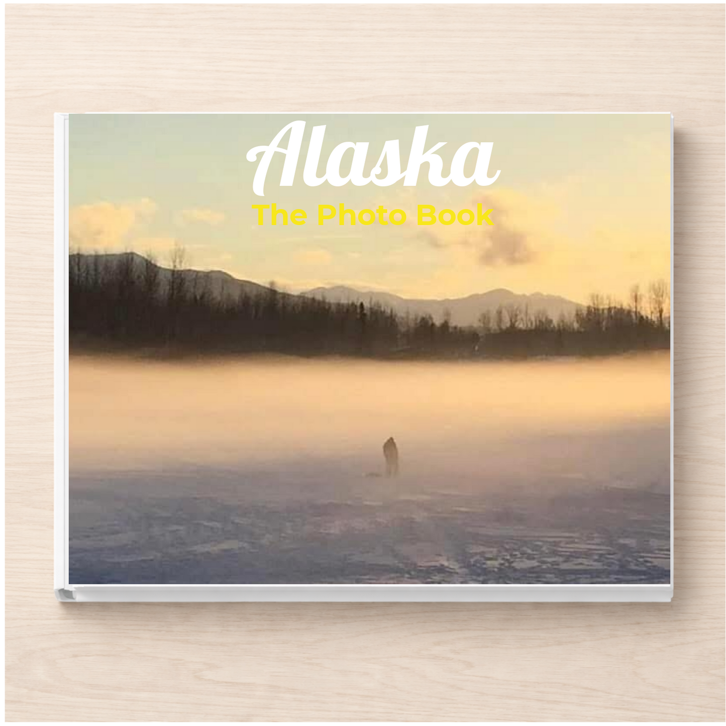 Alaska: The Photo Book