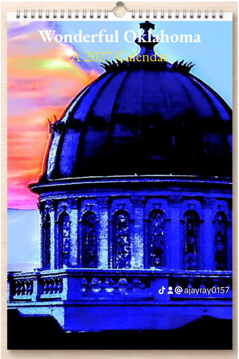 Wonderful Oklahoma: A 2027 Calendar