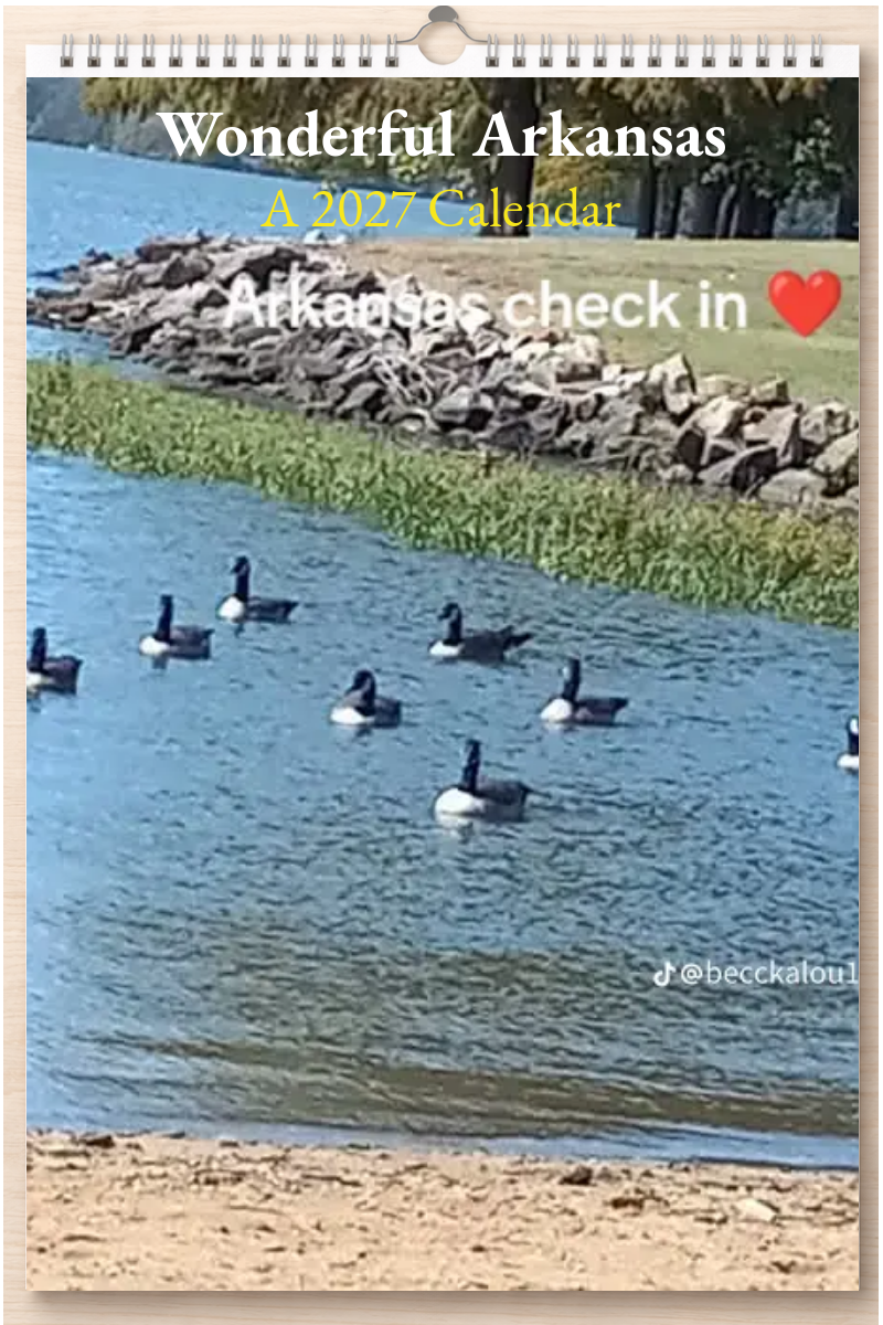Wonderful Arkansas: A 2027 Calendar