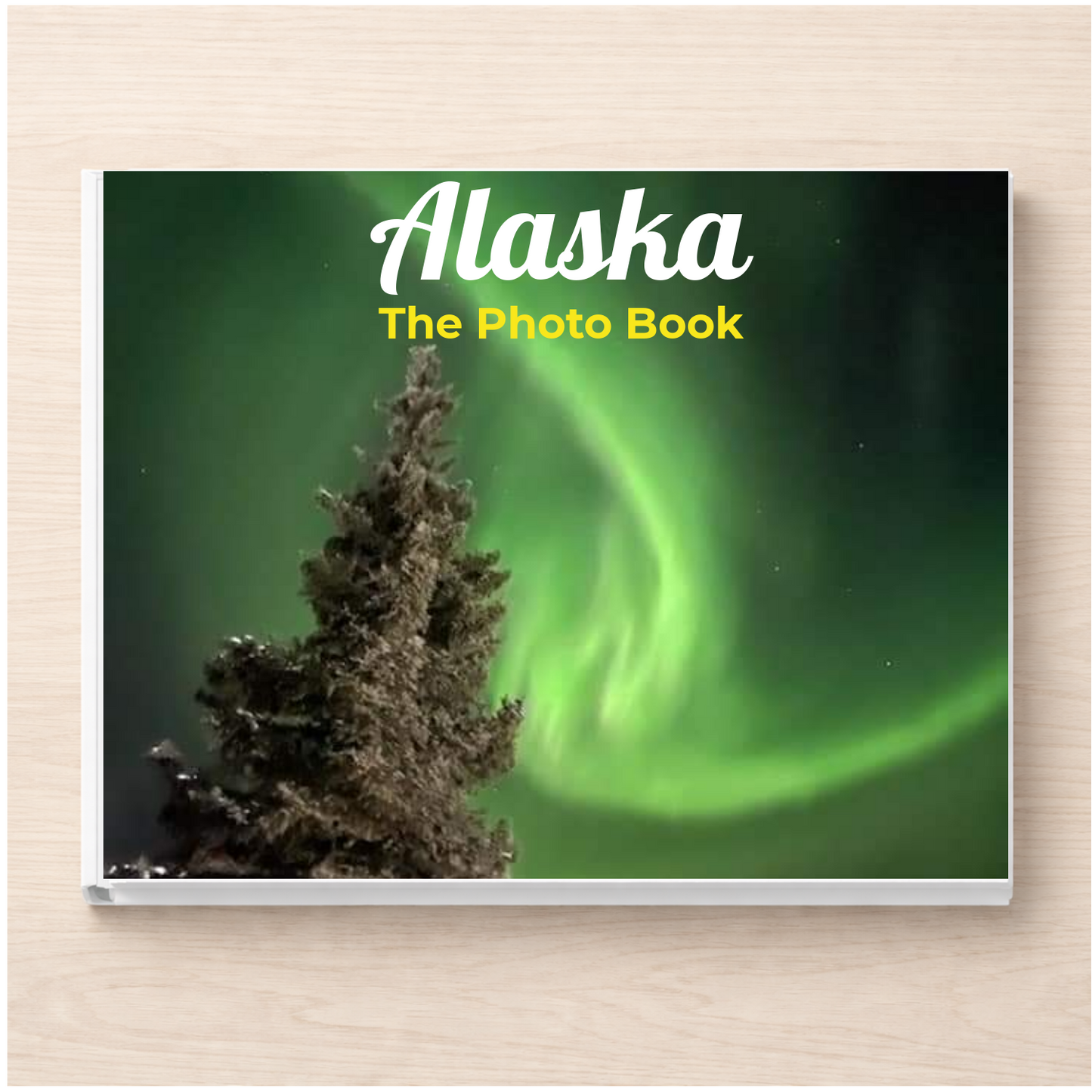 Alaska: The Photo Book