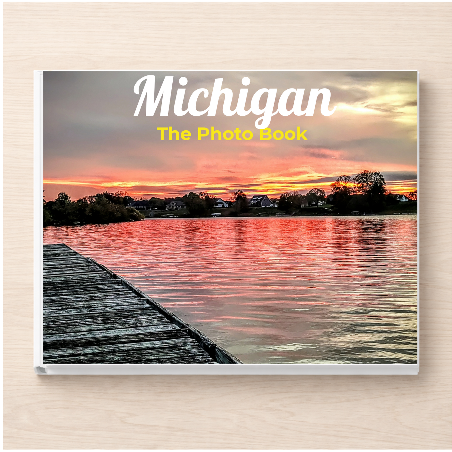 Michigan: The Photo Book