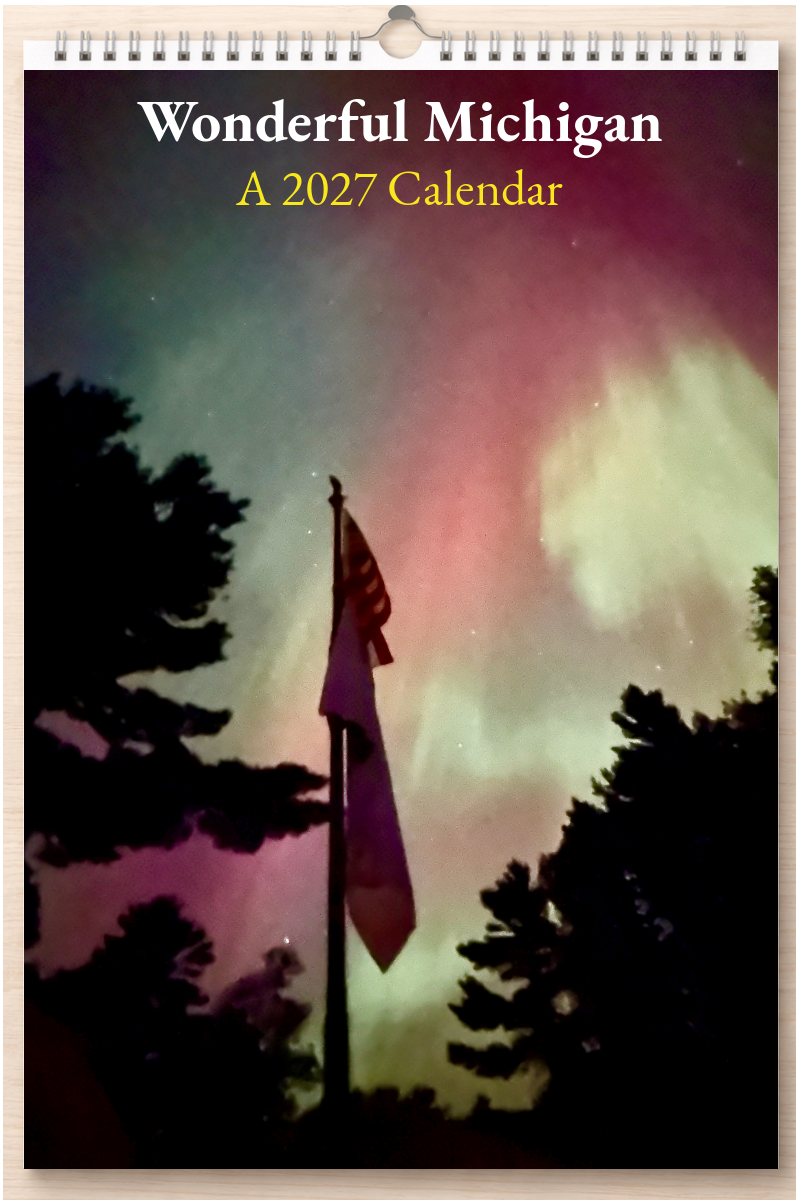 Wonderful Michigan: A 2027 Calendar