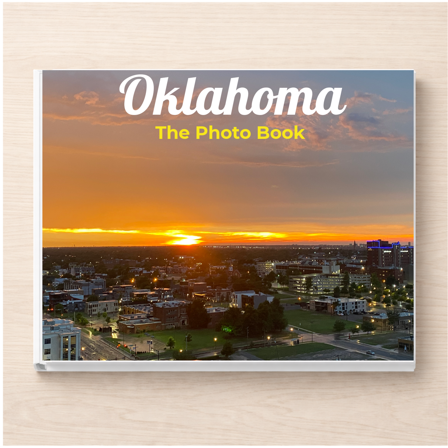 Oklahoma: The Photo Book