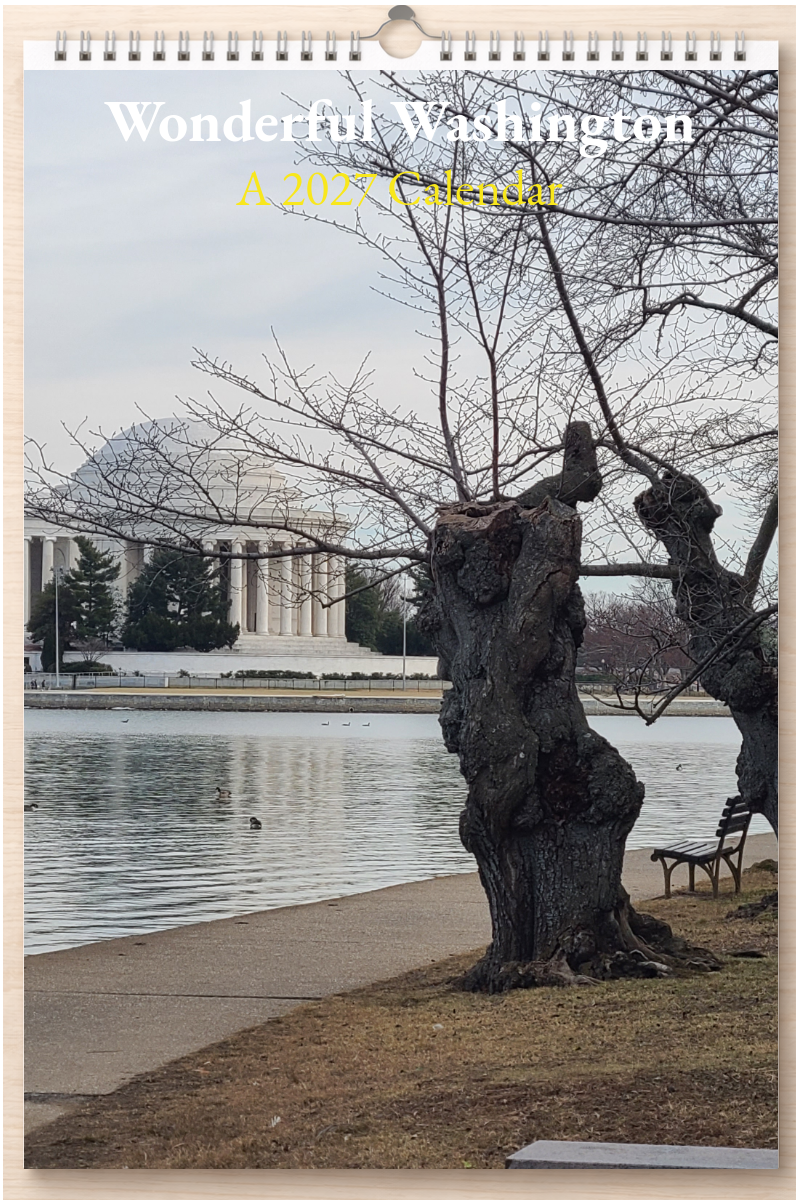 Wonderful Washington: A 2027 Calendar