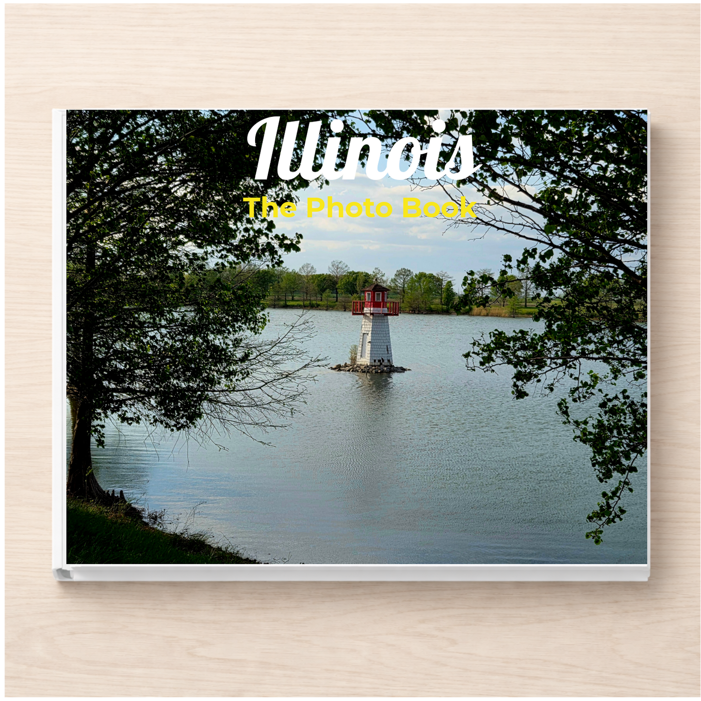 Illinois: The Photo Book