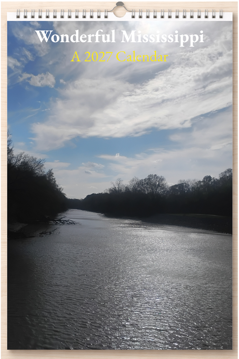 Wonderful Mississippi: A 2027 Calendar