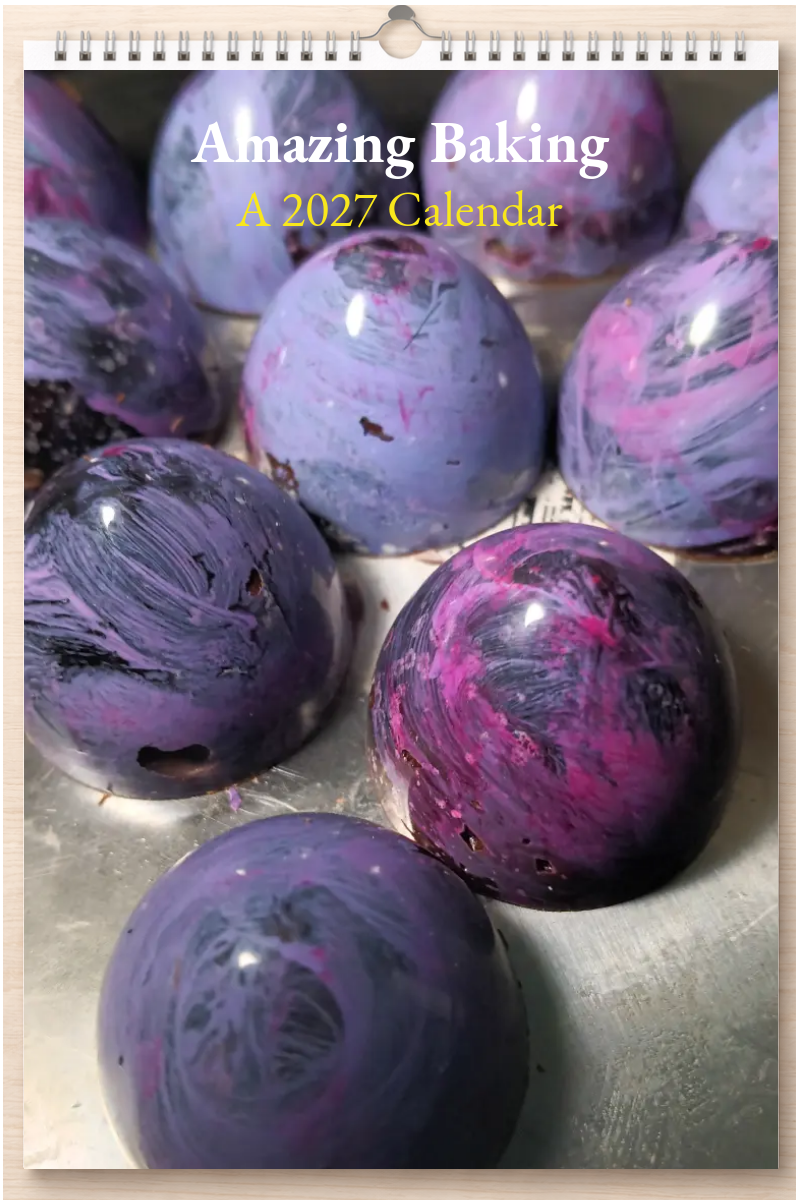 Amazing Baking: A 2027 Calendar