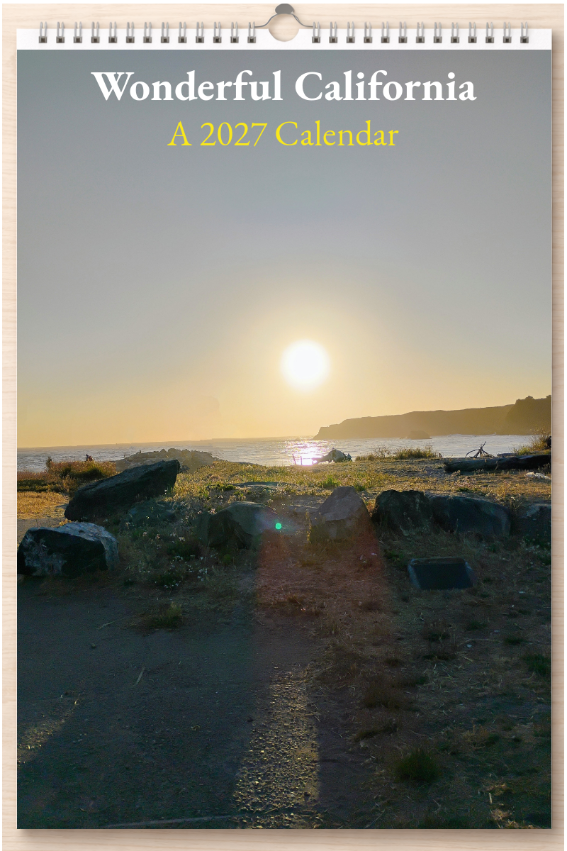 Wonderful California: A 2027 Calendar