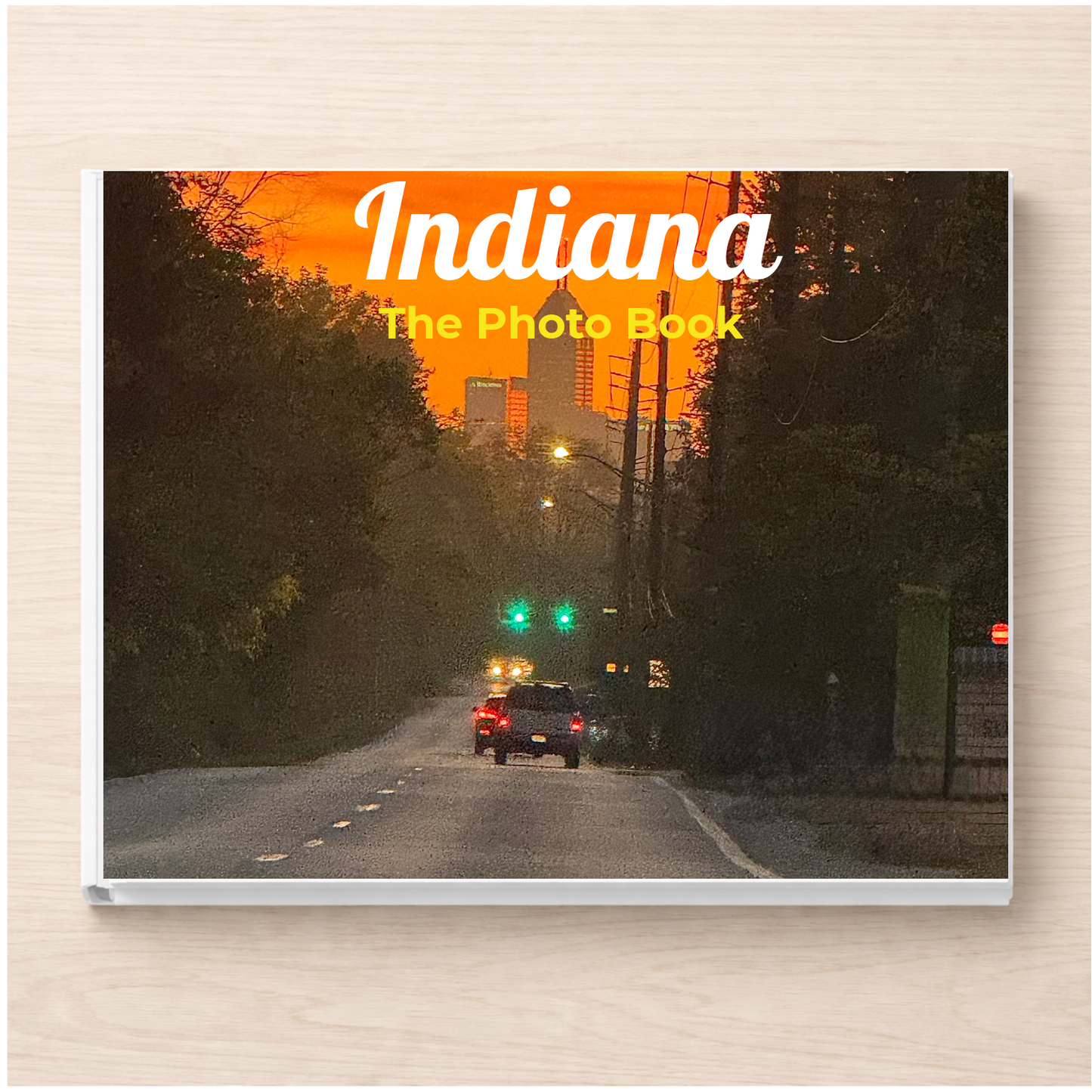 Indiana: The Photo Book