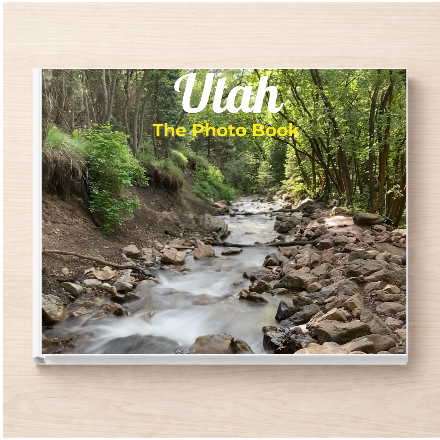 Utah: The Photo Book
