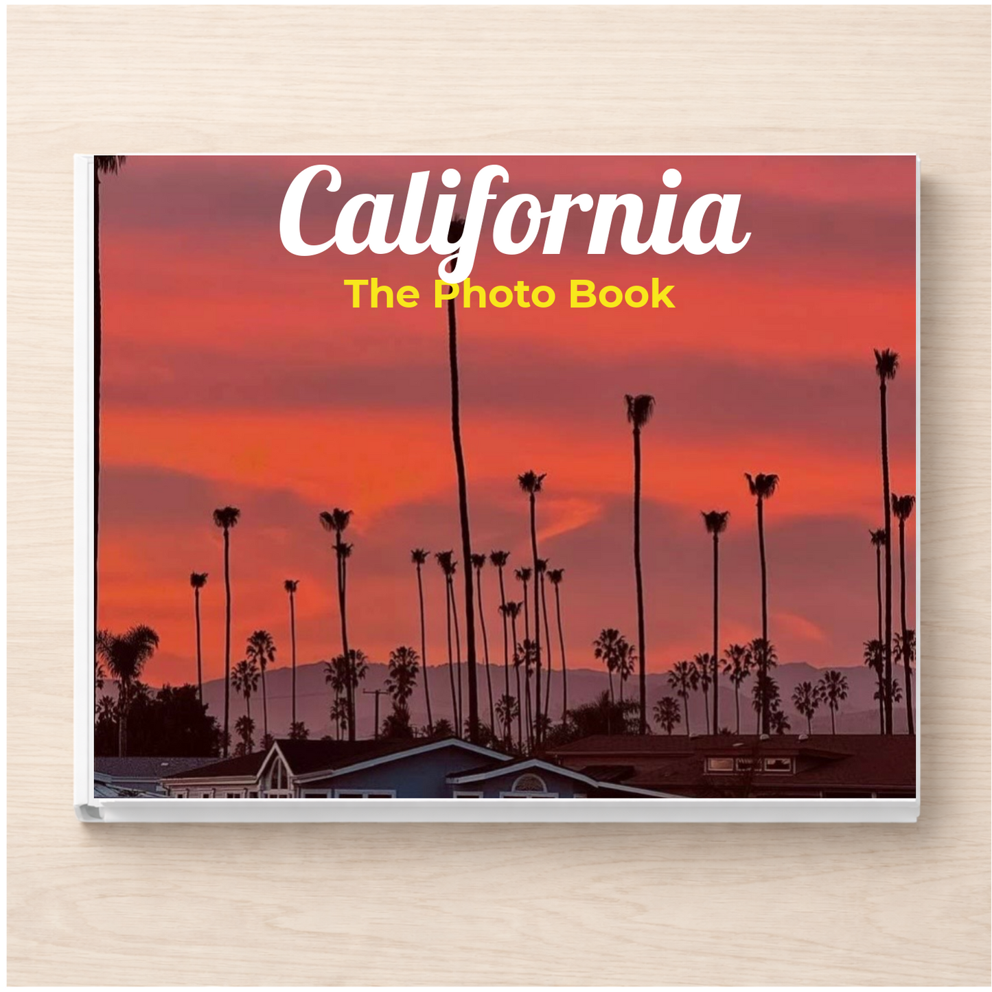 California: The Photo Book