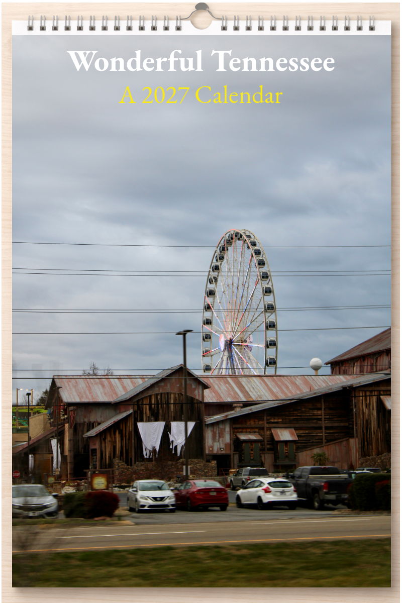 Wonderful Tennessee: A 2027 Calendar