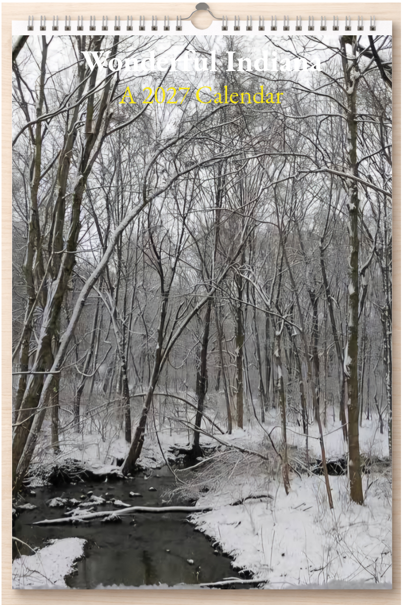 Wonderful Indiana: A 2027 Calendar