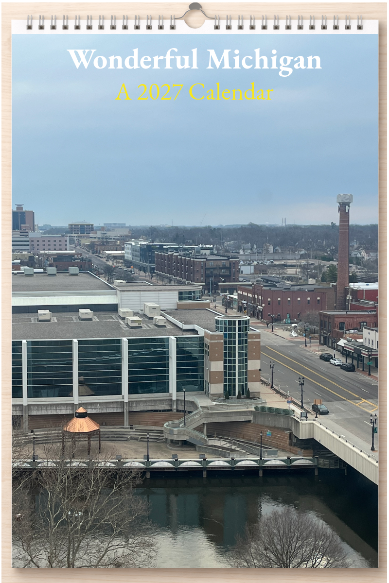 Wonderful Michigan: A 2027 Calendar