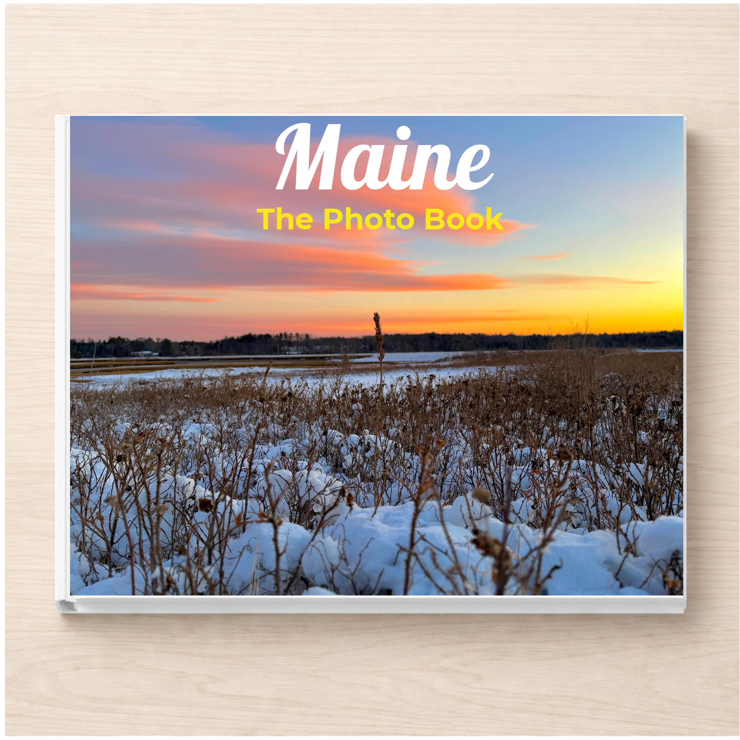 Maine: The Photo Book