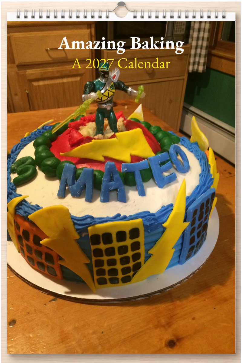 Amazing Baking: A 2027 Calendar