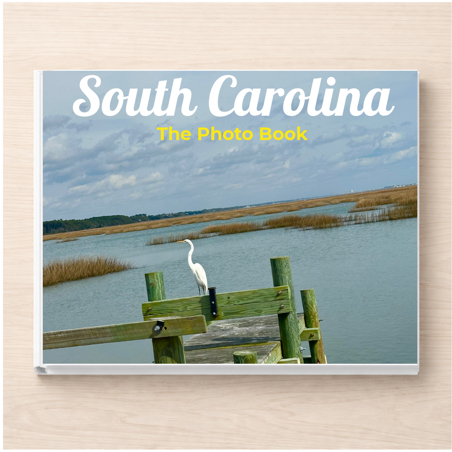 South Carolina: The Photo Book