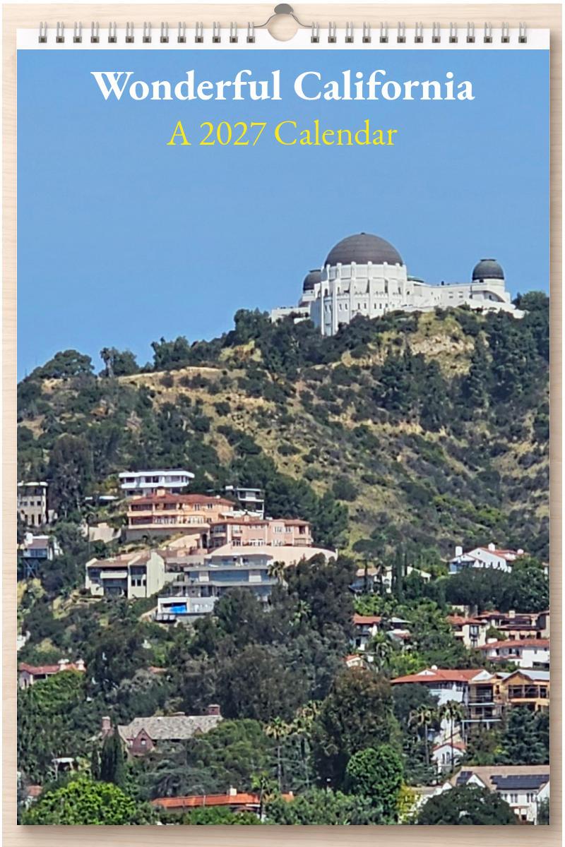 Wonderful California: A 2027 Calendar