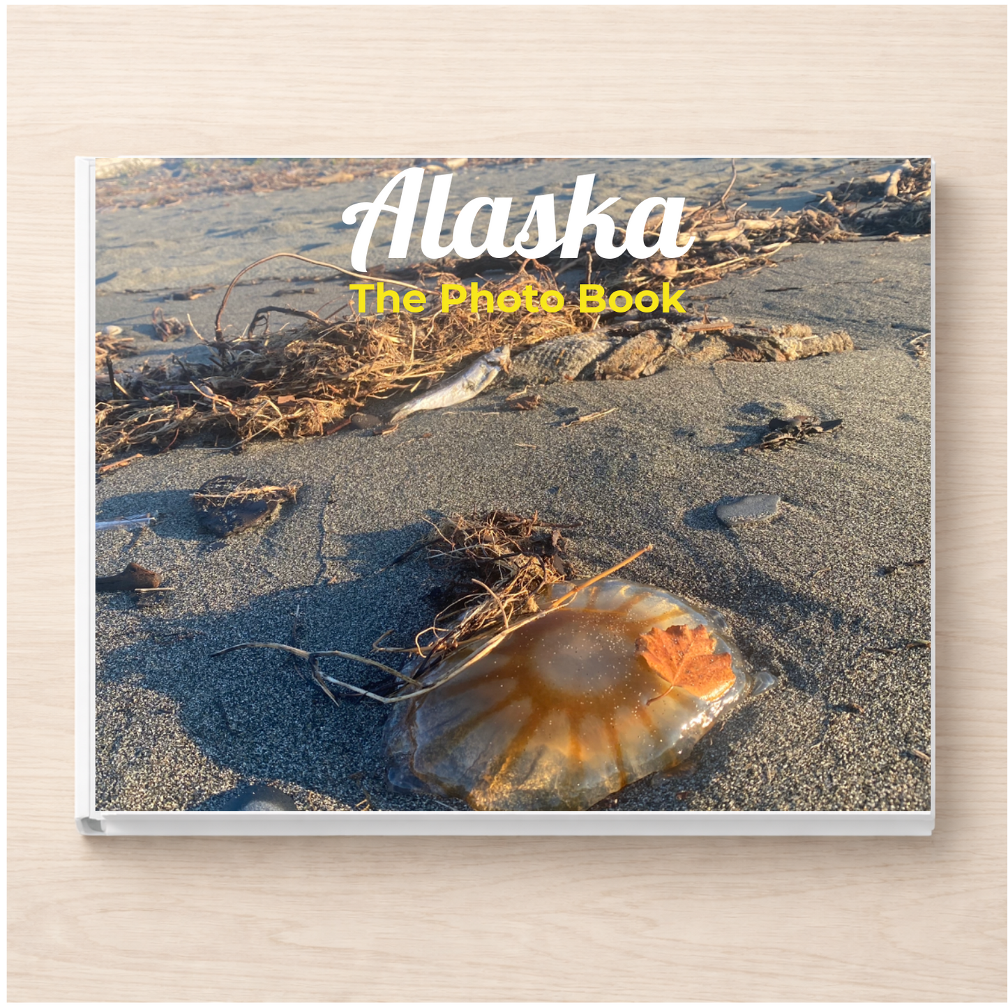 Alaska: The Photo Book