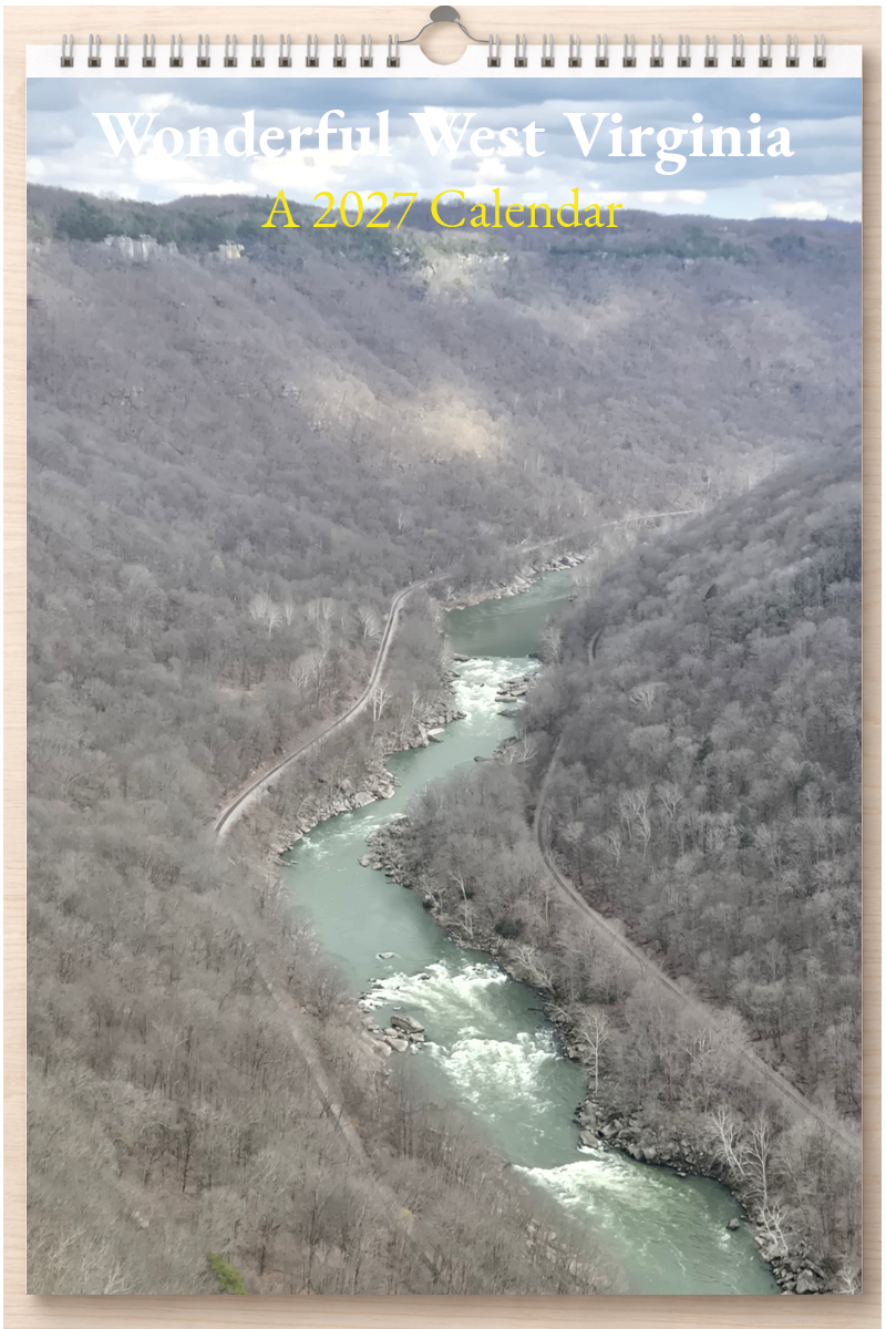 Wonderful West Virginia: A 2027 Calendar