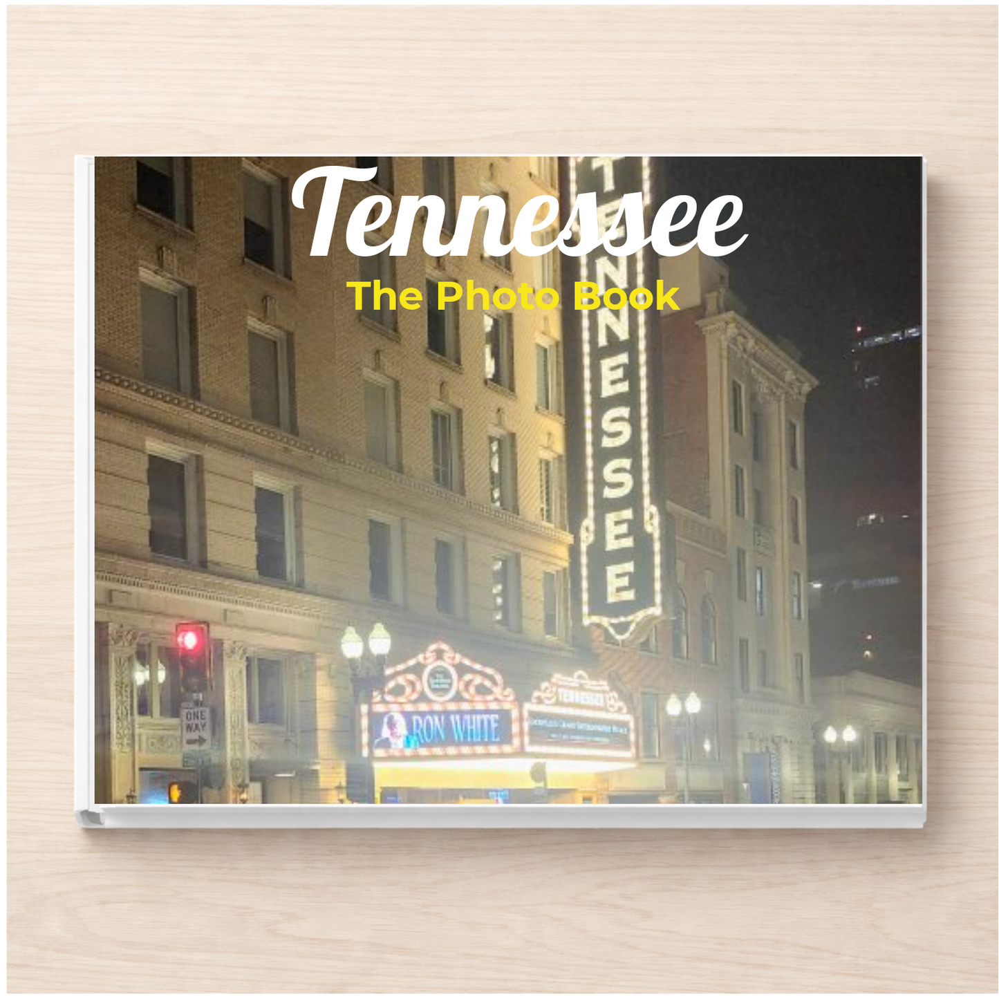 Tennessee: The Photo Book