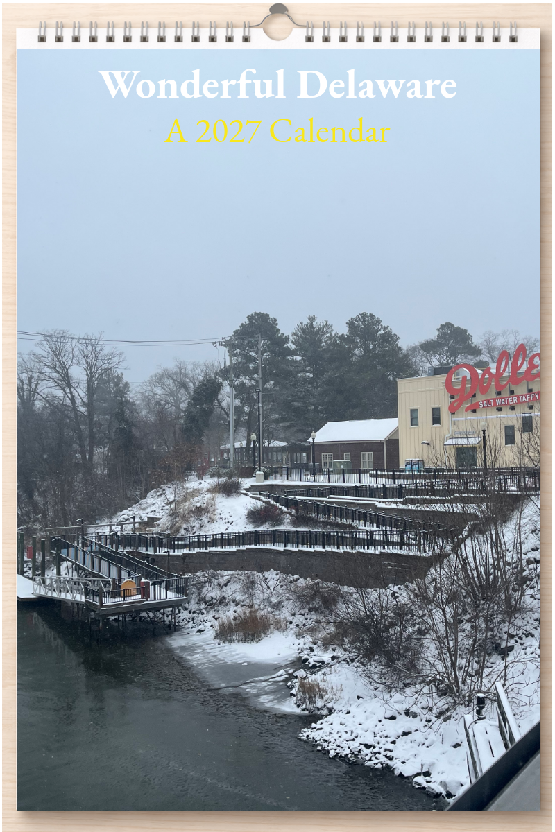 Wonderful Delaware: A 2027 Calendar