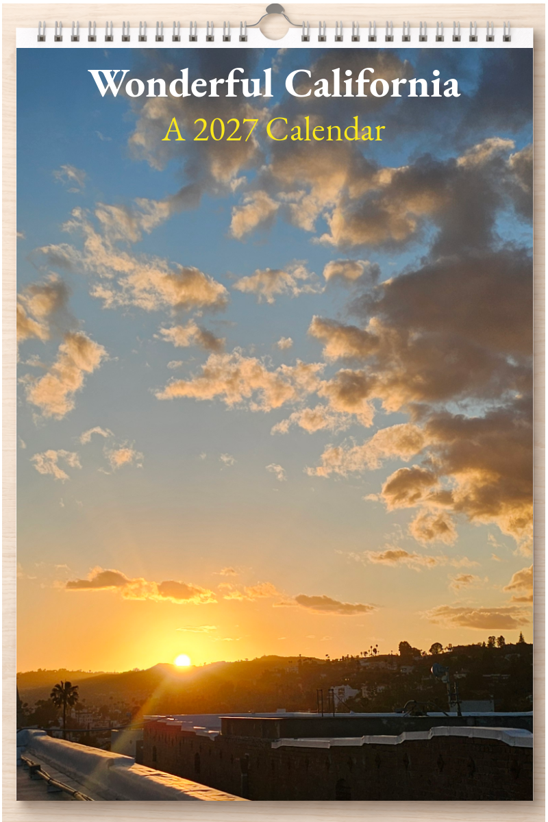 Wonderful California: A 2027 Calendar