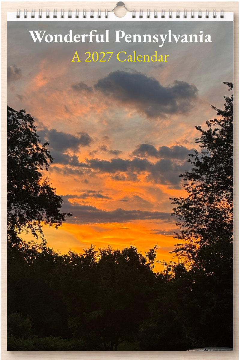 Wonderful Pennsylvania: A 2027 Calendar