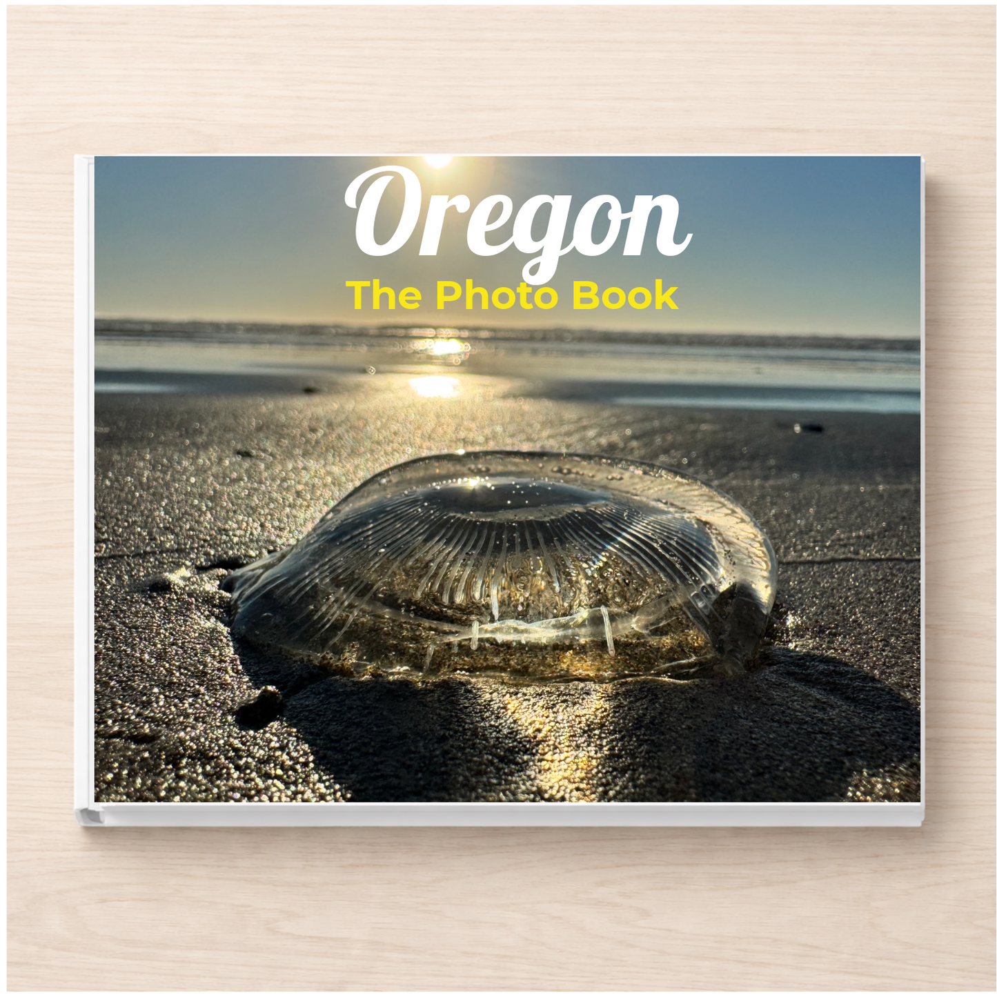 Oregon: The Photo Book